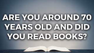 Every 70+ Year Old Should Be Able To Beat This Literature Quiz. Are You?