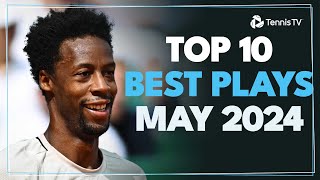 Epic Nadal Save & Thiago Monteiro MAGIC! | Top 20 Best Plays From May 2024