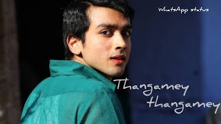 paava kadhaigal ||Thangamey thangamey song || whatsapp status