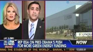 ISSA: Obama Admin's $27.2 Billion Green Energy Earmark Doubles Down on Solyndra