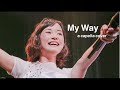 大原櫻子｢my way｣をアカペラで歌ってみた cover