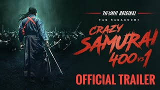 'Crazy Samurai: 400 vs 1' Records Worlds First 77 Minute Single Take Fight Scene W/Official Trailer