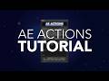 AE Actions for After Effects Tutorial