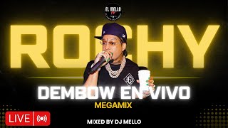 ROCHY RD DEMBOW EN VIVO EXITOS MIX 2024 - DJ MELLO