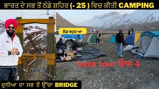 world highest Chicham bridge | Camping in Tabo Kaza Spiti | Kaza Spiti Road trip 2024 |