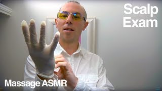 ASMR - Role Play Dr Dmitri Scalp Exam with Scalp Massage