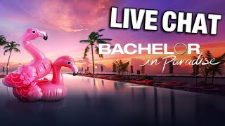 The Bachelor in Paradise WEEK 7 Post Show Live Chat +  Sleuthing! (Season 8)