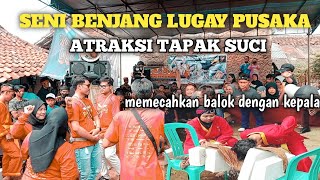 SENI BENJANG LUGAY PUSAKA || PAKAULAN KELUARGA HAJAT ATRAKSI TAPAK SUCI LIVE DI GOYANG CILEUNYI