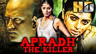 Apradh The Killer (Anasuya) - South Superhit Thriller Movie | Bhumika Chawla, Abbas, Ravi Babu