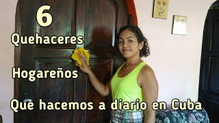 6 Quehaceres Hogareños que hacemos a diario en Cuba