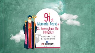 91st Memorial Feast of St. Geevarghese Mar Dionysius | Old Seminary, Kottayam