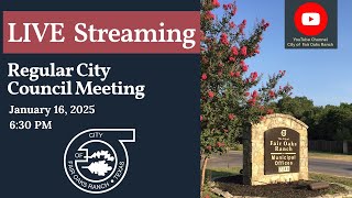 January 16, 2025 - City of Fair Oaks Ranch Regular City Council Meeting