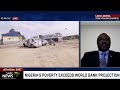 World Bank report finds that 133 million Nigerians are living in poverty: Adeyemi Mapaderun