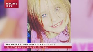 Springdale Elementary notifies parents that missing 6-year-old Faye Swetlik was found