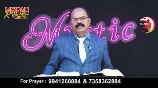 மகிமையின் நேரம் | Rev. Jacob Rajkapoor Mizpah Reformation Church | 05.02.2025