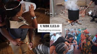 VLOG | Umbulelo | Thanksgiving ceremony | South African YouTuber