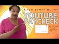 Cash Stuffing My YouTube Paycheck | How Much YouTube Pays Me as a Small YouTuber | June 25, 2023