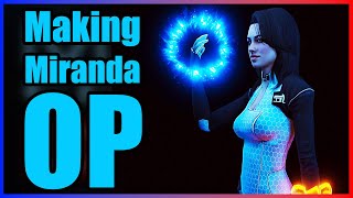 Modding A More Lore Accurate Miranda