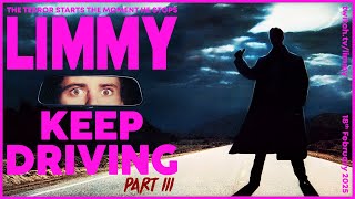 LIMMY Twitch | Keep Driving (3) \u0026 Chit-chat [2025-02-19]