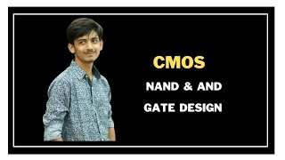 5. CMOS NAND & AND Gate Design || MOSFET Bangla Tutorial