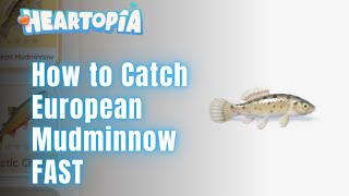 INSANE RARE CATCH GUIDE! - How to Get European Mudminnow FAST Suburban Lake Tutorial Heartopia