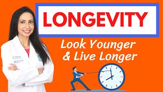 LONGEVITY:  The Science of Aging and How to Turn On Your Longevity Genes to Live Longer