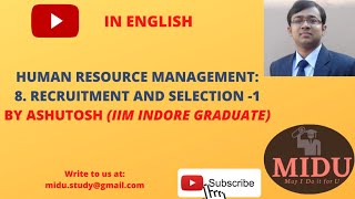 HUMAN RESOURCE MANAGEMENT - 8. Recruitment and Selection - 1 (English)