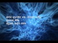 Eric Prydz vs. Inner City - Good Life (edit)