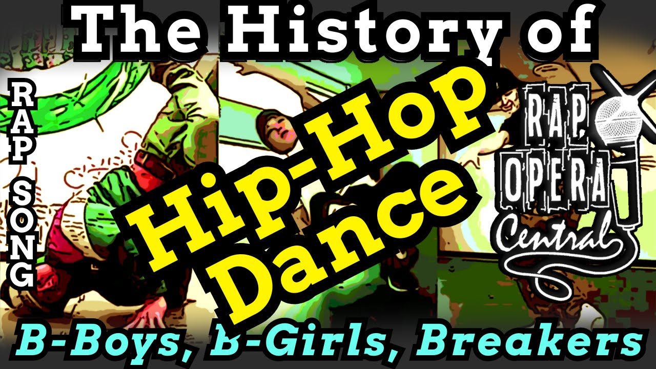 Breakdancing History | Breaking Hip Hop Dance Song With Making ...