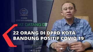 22 Orang Di DPRD Kota Bandung Positif Covid 19