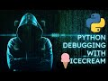 Mastering Python Debugging with IceCream: Boost Your Coding Confidence