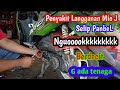 Mio J Selip Panbel G Ada Tenaga Suaranya Nguookk Berdengung Saat Gas ditarik