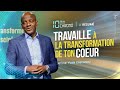 TRAVAILLE À LA TRANSFORMATION DE TON COEUR ⏱ L'essentiel en 10 min chrono - Apôtre Yvan Castanou