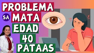 Problema sa Mata Edad 40 Pataas. - By Doc Liza Ramoso-Ong