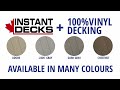 instant deck new 100% vinyl decking