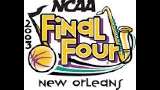 2003 NCAA Tournament First Round