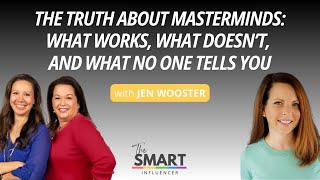 The Truth About Masterminds: What Works, What Doesn’t, and What No One Tells You