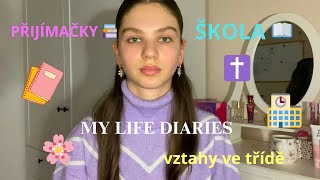 MOJE ŠKOLA - přijímačky, studium,... | My Life Diaries Series