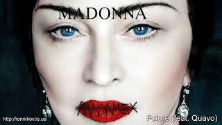Madonna - Future (feat. Quavo), Madame X (Deluxe) 2019