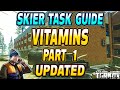 Vitamins Part 1 UPDATED - Skier Task Guide - Escape From Tarkov