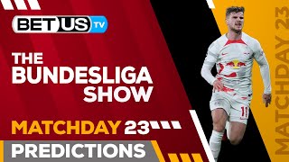 Bundesliga Picks Matchday 23 | Bundesliga Odds, Soccer Predictions & Free Tips