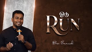 Run | BEN SAMUEL | Tamil Sermon