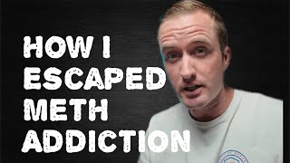 How I Escaped Meth Addiction | My Powerful Recovery Journey