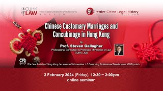 Chinese Customary Marriages and Concubinage in Hong Kong