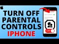 How to Turn Off Parental Controls on iPhone