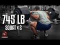 745 lb Squat x 2 | @C3Muscle