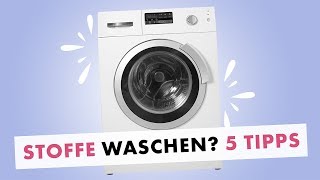 Stoffe waschen vor dem Nähen - 5 Tipps