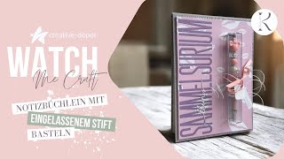 WATCH ME CRAFT | Notizbüchlein mit eingelassenem Stift | Creative Depot | Januar 2025