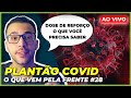 DOSE DE REFORÇO PARA ADULTOS E NOVA ONDA NA EUROPA | O que vem pela frente #28