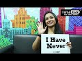 iwmbuzz never have i ever with ishita ganguly